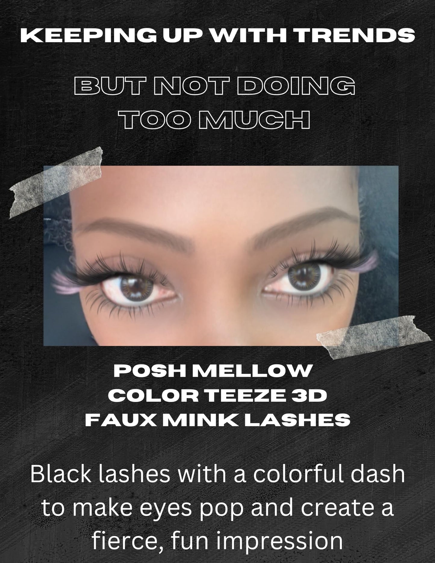 Poshmellow Color Teeze Faux Mink Eyelashes 3D Glamour & Volume Reusable Natural Look Soft & Colorful Easy to Apply